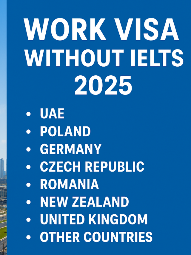Best Countries for Work Visa Without IELTS in 2025