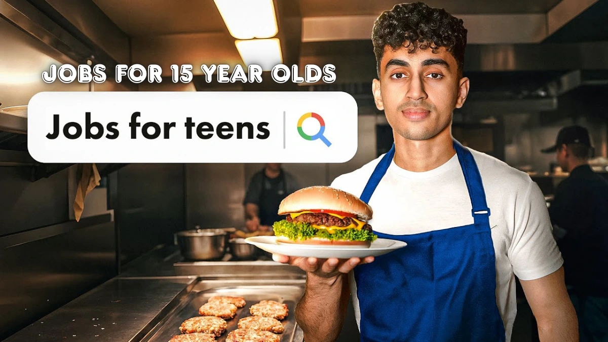 Jobs for 15 Year Olds in 2025: A Complete Guide to Start Earning